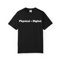 Physical > Digital Tee