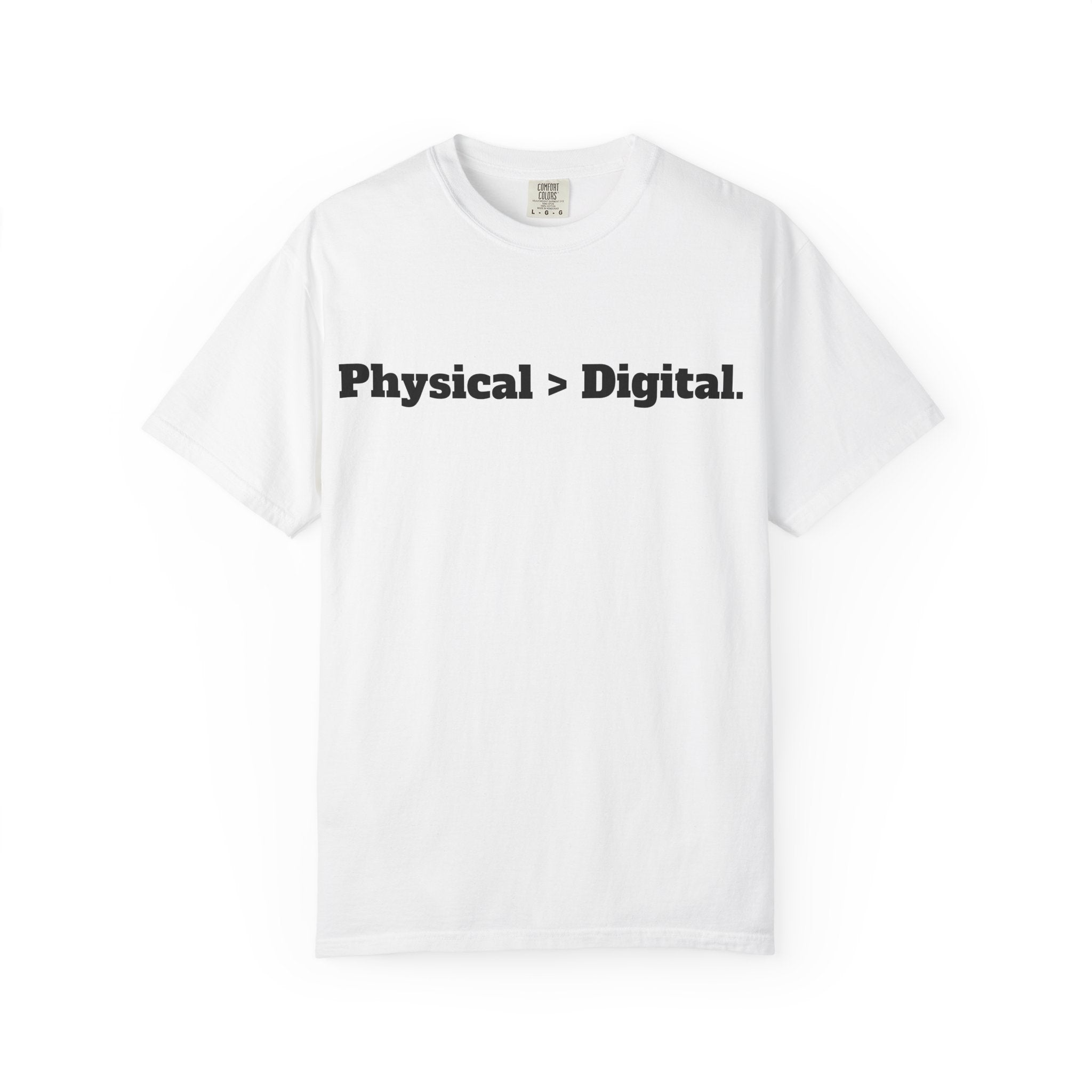 Physical > Digital Tee