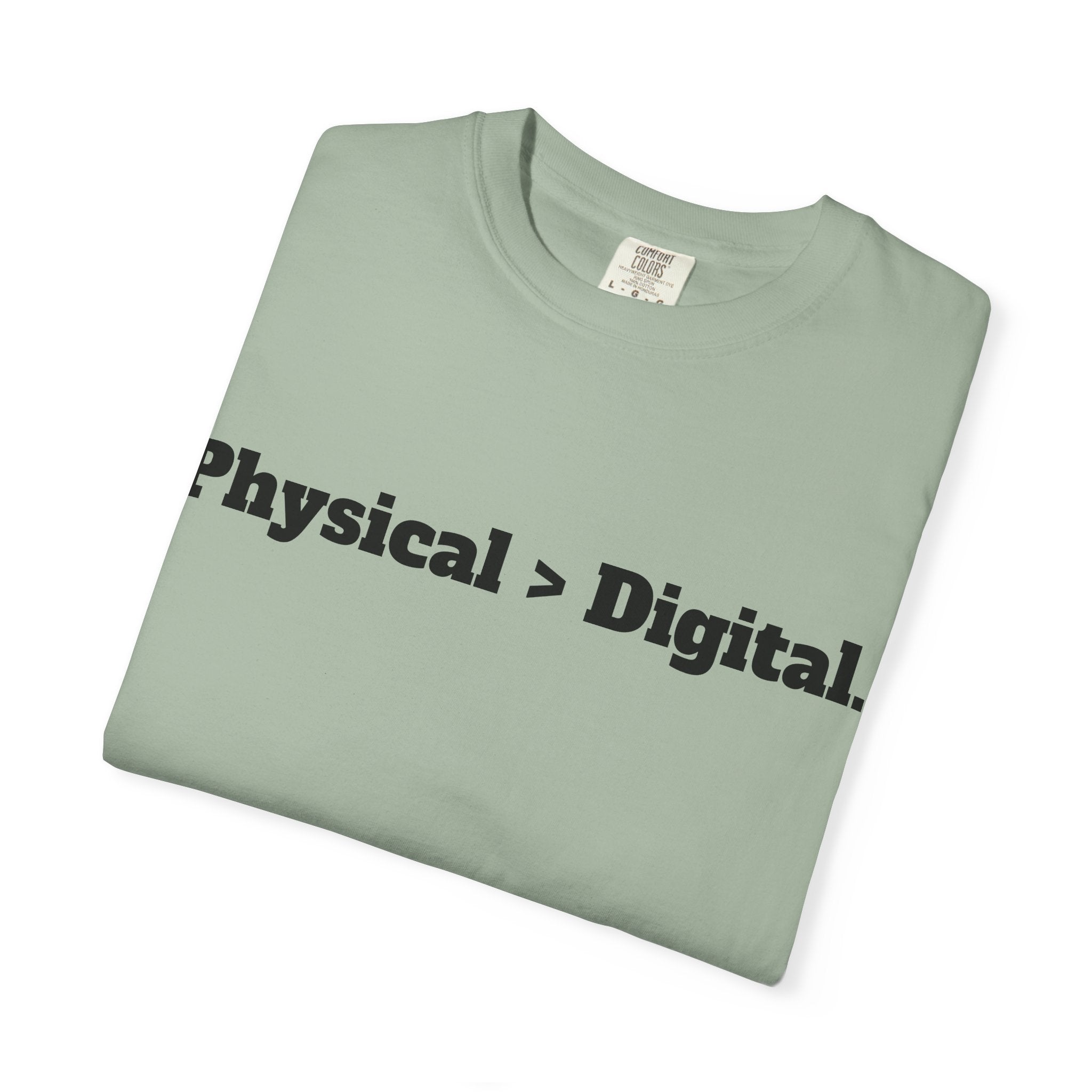Physical > Digital Tee