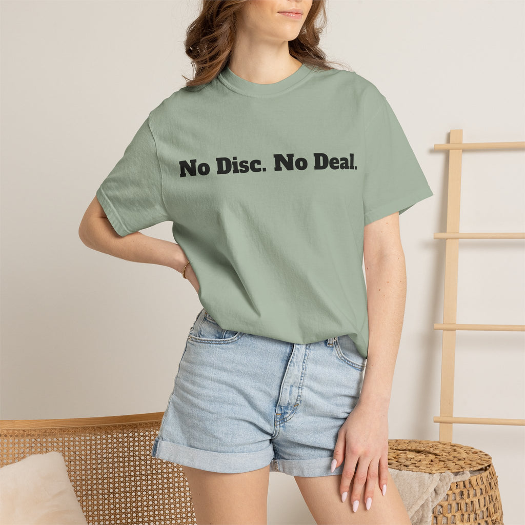 No Disc. No Deal.