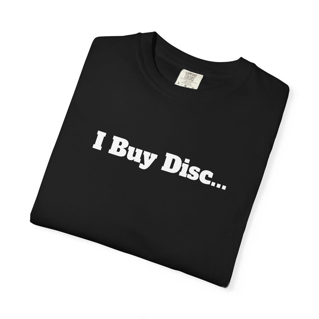 I Buy Disc...