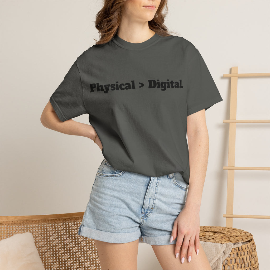 Physical > Digital Tee