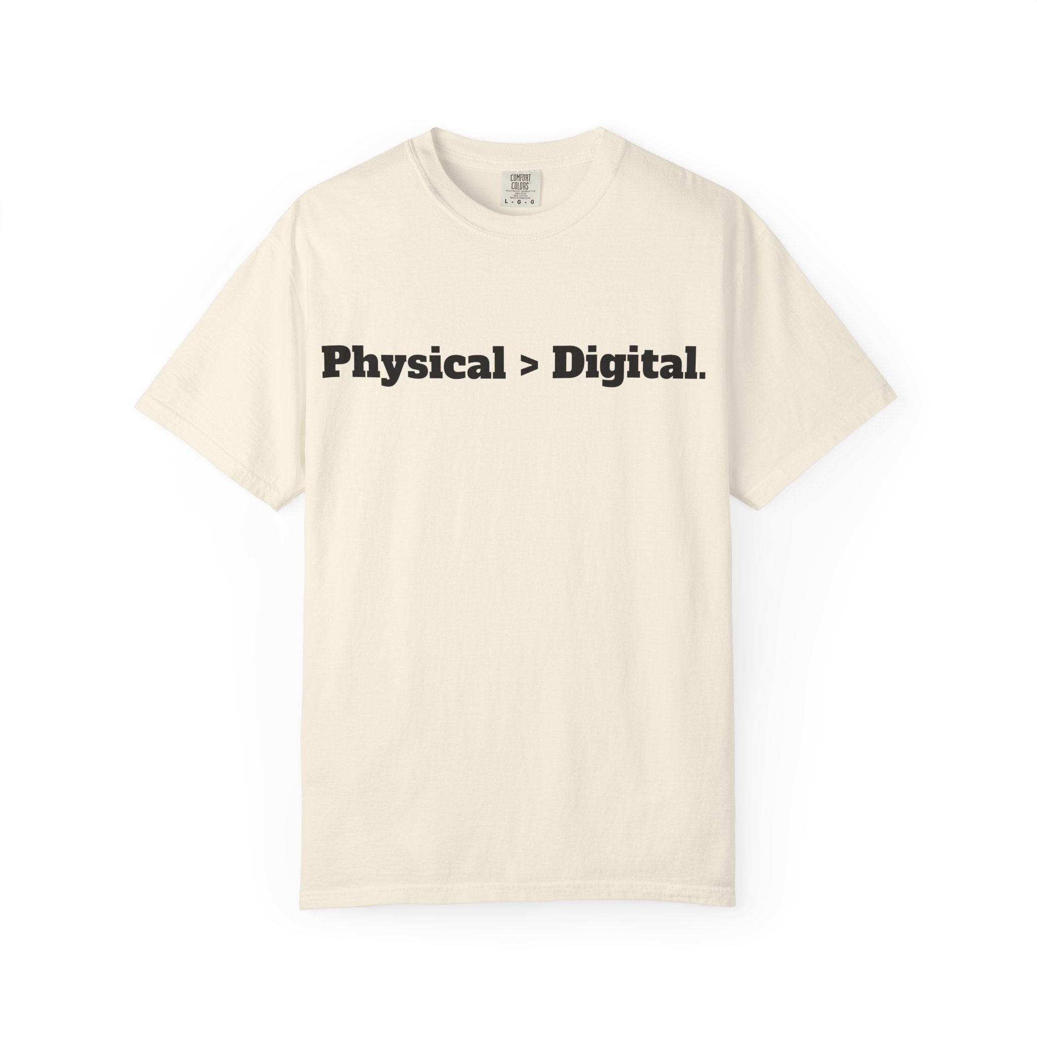 Physical > Digital Tee