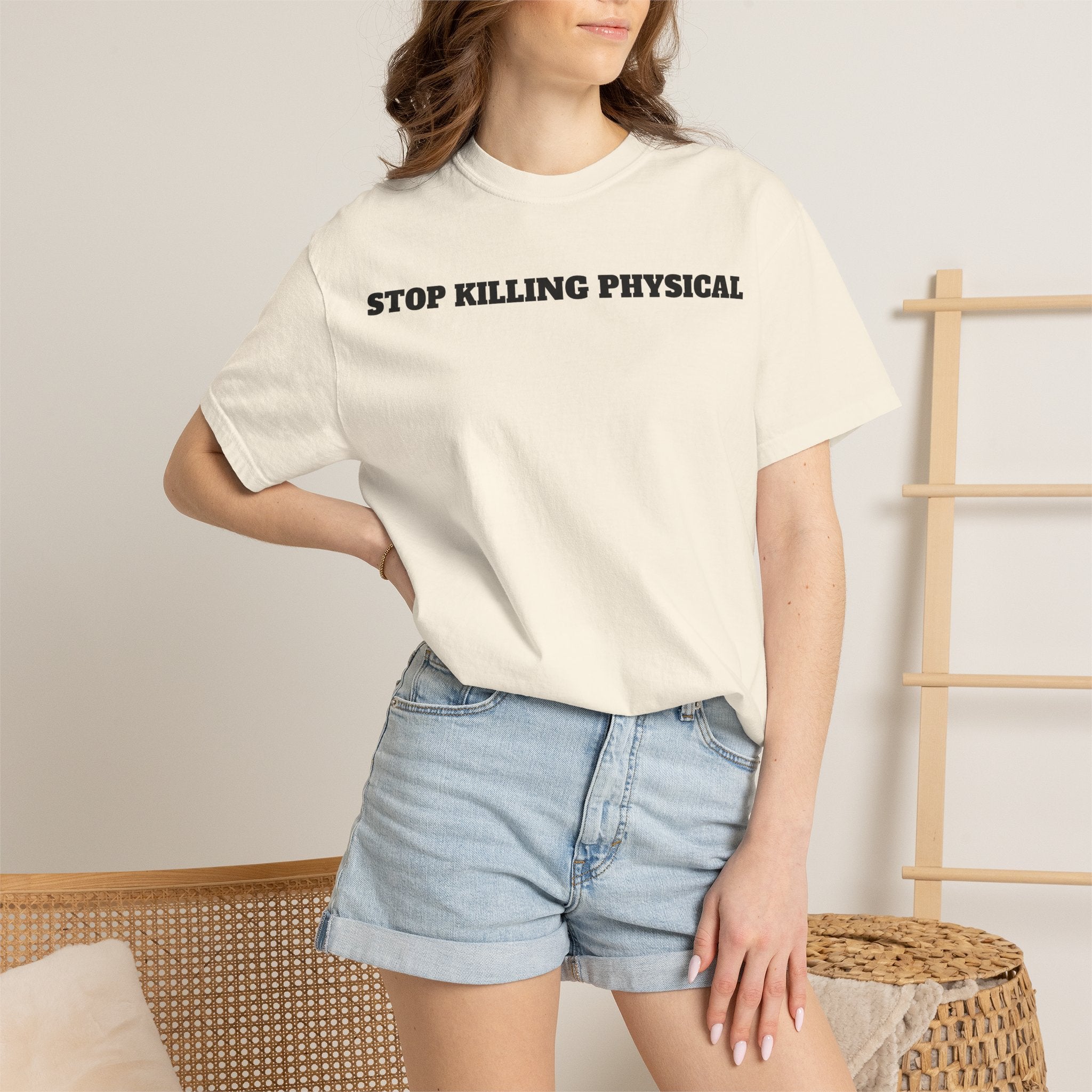 STOP KILLING PHYSICAL