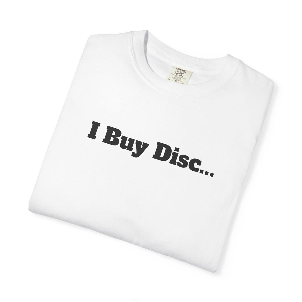 I Buy Disc...