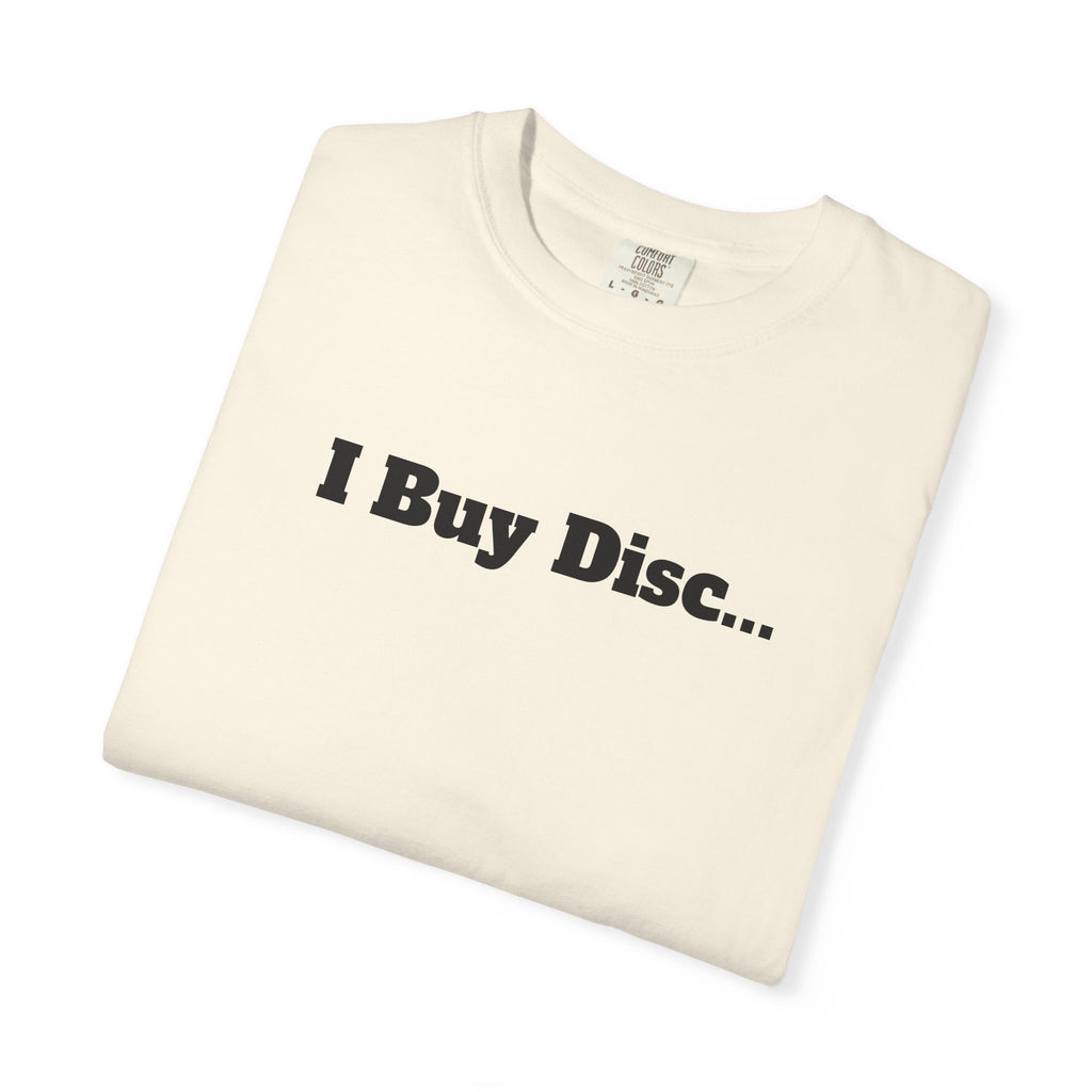 I Buy Disc...