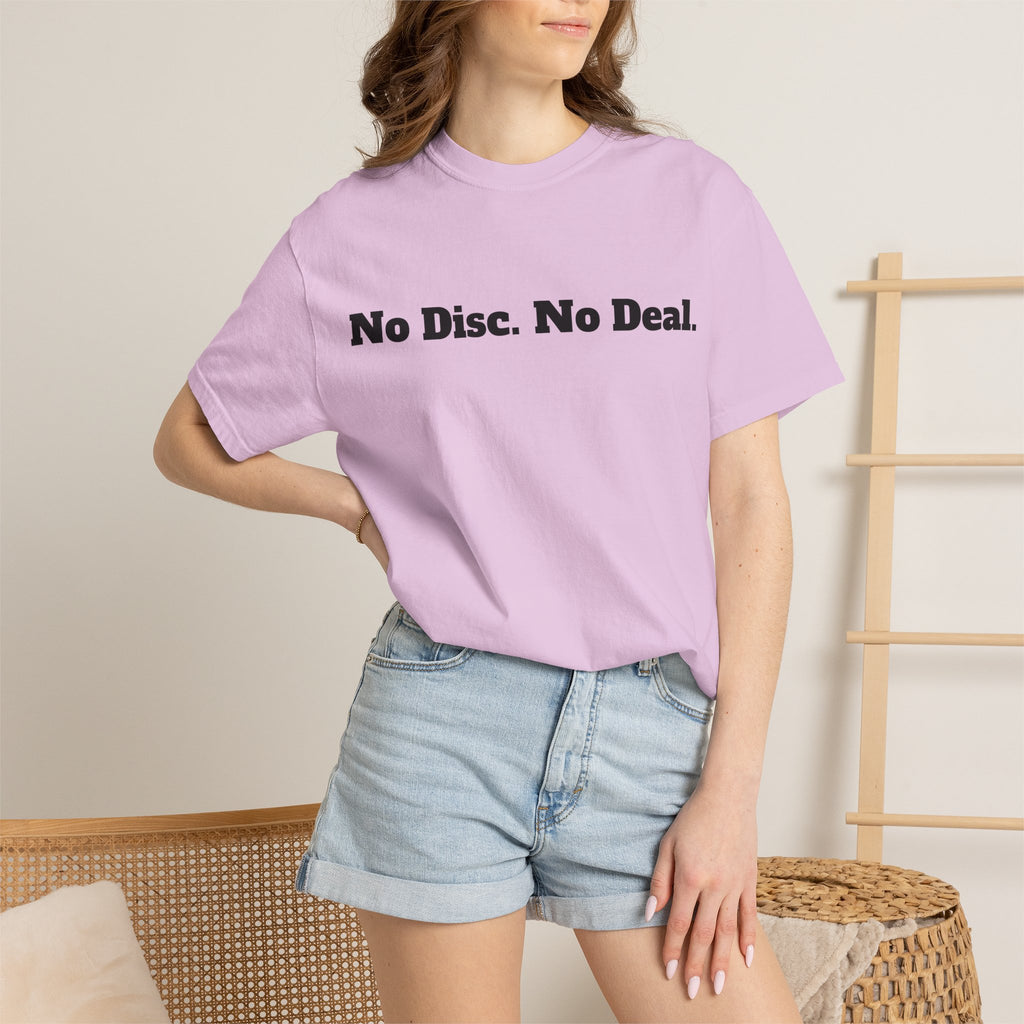 No Disc. No Deal.