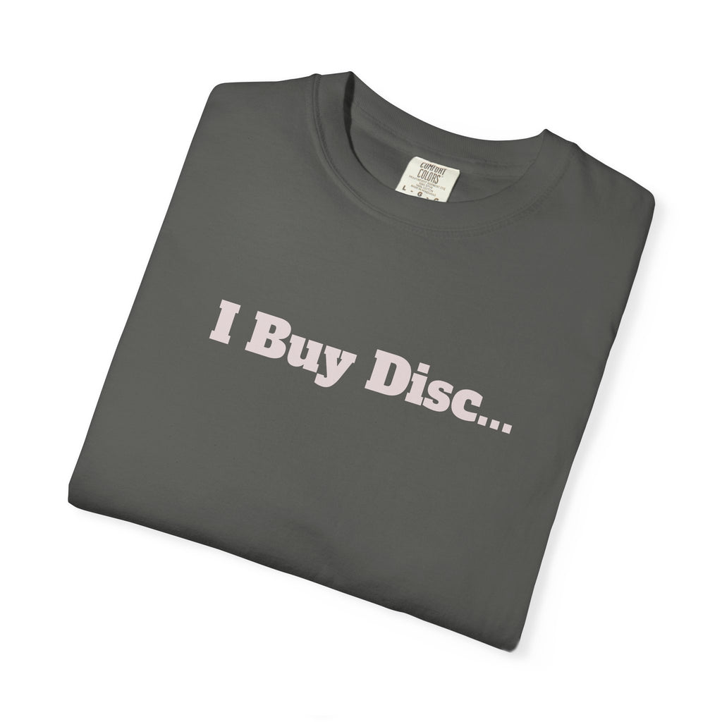 I Buy Disc...